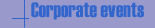 Corporate Events